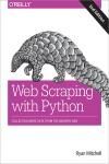 WEB SCRAPING WITH PYTHON 2E. COLLECTING MORE DATA FROM THE MODERN WEB