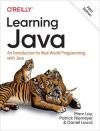 LEARNING JAVA: AN INTRODUCTION TO REAL-WORLD PROGRAMMING WITH JAVA 5E