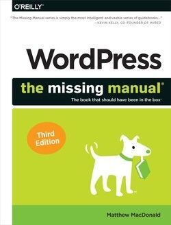 WORDPRESS: THE MISSING MANUAL 3E