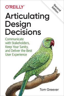 RTICULATING DESIGN DECISIONS 2E