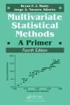 MULTIVARIATE STATISTICAL METHODS: A PRIMER 4E