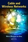 CABLE AND WIRELESS NETWORKS: THEORY AND PRACTICE