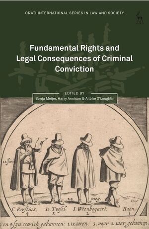 FUNDAMENTAL RIGHTS AND LEGAL CONSEQUENCES OF CRIMINAL CONVICTION