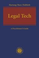LEGAL TECH: A PRACTITIONERS GUIDE