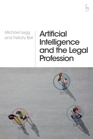 ARTIFICIAL INTELLIGENCE AND THE LEGAL PROFESSION