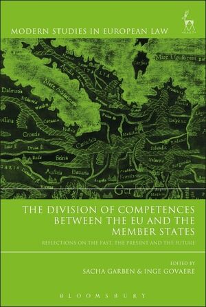 THE DIVISION OF COMPETENCES BETWEEN THE EU AND THE MEMBER STATES