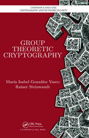 GROUP THEORETIC CRYPTOGRAPHY