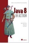 JAVA 8 IN ACTION. LAMBDAS, STREAMS, AND FUNCTIONAL-STYLE PROGRAMMING