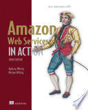 AMAZON WEB SERVICES IN ACTION, THIRD EDITION