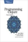 PROGRAMMING CLOJURE 3E