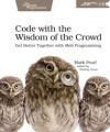 CODE WITH THE WISDOM OF THE CROWD. GET BETTER TOGETHER WITH MOB P