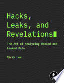 HACKS, LEAKS, AND REVELATIONS