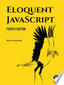 ELOQUENT JAVASCRIPT, 4TH EDITION