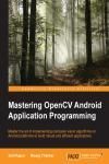 MASTERING OPENCV ANDROID APPLICATION PROGRAMMING