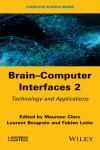 BRAIN-COMPUTER INTERFACES 2: TECHNOLOGY AND APPLICATIONS