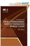 GUIDE TO THE PROJECT MANAGEMENT BODY OF KNOWLEDGE: PMBOK GUIDE 5E