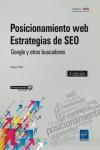 POSICIONAMIENTO WEB - ESTRATEGIAS DE SEO. GOOGLE Y OTROS BUSCADORES 4E