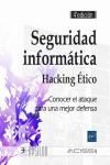 SEGURIDAD INFORMTICA - HACKING TICO. CONOCER EL ATAQUE PARA UNA