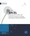 EXCEL (VERSIONES 2019 Y OFFICE 365). DOMINE LAS FUNCIONES AVANZADAS DE LA HOJA DE CLCULO DE MICROSO