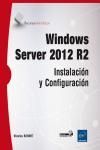 WINDOWS SERVER 2012 R2. INSTALACIN Y CONFIGURACIN