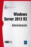 WINDOWS SERVER 2012 R2. ADMINISTRACIN