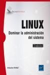 LINUX. DOMINAR LA ADMINISTRACIN DEL SISTEMA 3E