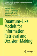 QUANTUM-LIKE MODELS FOR INFORMATION RETRIEVAL AND DECISION-MAKING