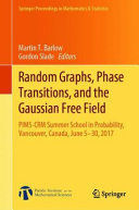 RANDOM GRAPHS, PHASE TRANSITIONS, AND THE GAUSSIAN FREE FIELD