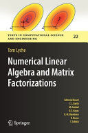 NUMERICAL LINEAR ALGEBRA AND MATRIX FACTORIZATIONS