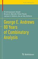 GEORGE E. ANDREWS 80 YEARS OF COMBINATORY ANALYSIS