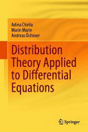 DISTRIBUTION THEORY APPLIED TO DIFFERENTIAL EQUATIONS