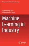 MACHINE LEARNING IN INDUSTRY