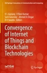 CONVERGENCE OF INTERNET OF THINGS AND BLOCKCHAIN TECHNOLOGIES