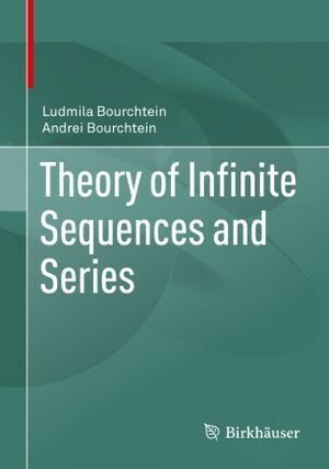 THEORY OF INFINITE SEQUENCES AND SERIES