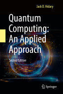 QUANTUM COMPUTING: AN APPLIED APPROACH