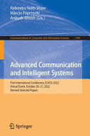 ADVANCED COMMUNICATION AND INTELLIGENT SYSTEMS