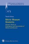 METRIC MEASURE GEOMETRY