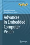 ADVANCES IN EMBEDDED COMPUTER VISION