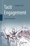 TACIT ENGAGEMENT. BEYOND INTERACTION