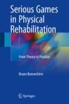 SERIOUS GAMES IN PHYSICAL REHABILITATION