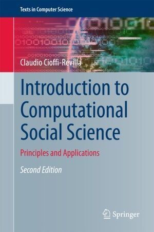 INTRODUCTION TO COMPUTATIONAL SOCIAL SCIENCE. PRINCIPLES AND APPL