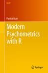 MODERN PSYCHOMETRICS WITH R