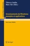 GROSSISSEMENTS DE FILTRATIONS: EXEMPLES ET APPLICATIONS