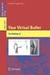 YOUR VIRTUAL BUTLER. THE MAKING-OF