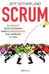 SCRUM. EL NUEVO Y REVOLUCIONARIO MODELO ORGANIZATIVO QUE CAMBIAR TU VIDA