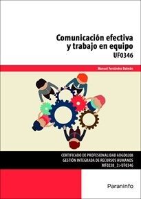 UF0346 - COMUNICACIN EFECTIVA Y TRABAJO EN EQUIPO