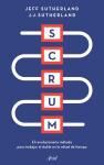 SCRUM. EL NUEVO Y REVOLUCIONARIO MODELO ORGANIZATIVO QUE CAMBIARA TU VIDA