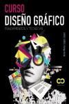 CURSO DISEO GRAFICO: FUNDAMENTOS Y TECNICAS