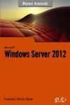 WINDOWS SERVER 2012: MANUAL AVANZADO