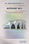 AUTOCAD 2017. GUIA PRACTICA